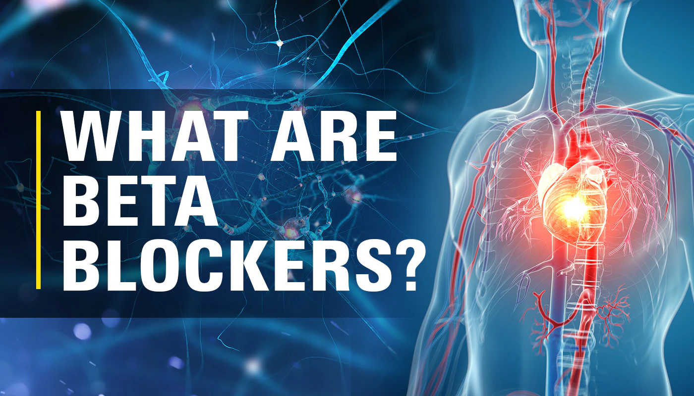 What are BetaBlockers?