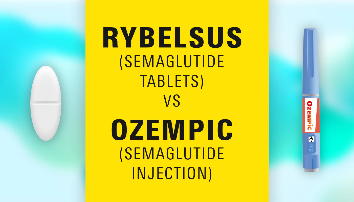 Rybelsus vs Ozempic : Lequel est le plus efficace pour perdre du poids?