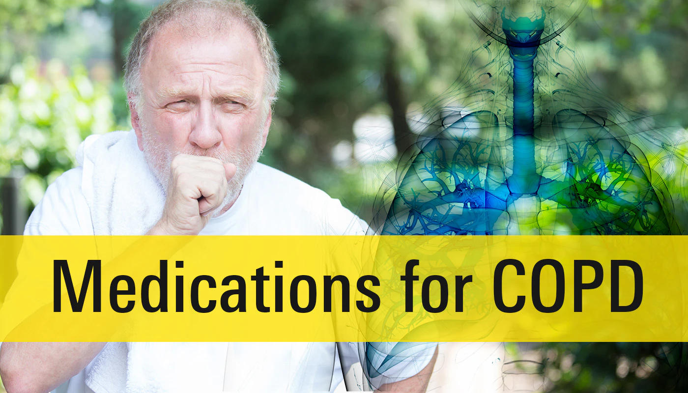 COPD - Causes, Symptoms and Medication Options